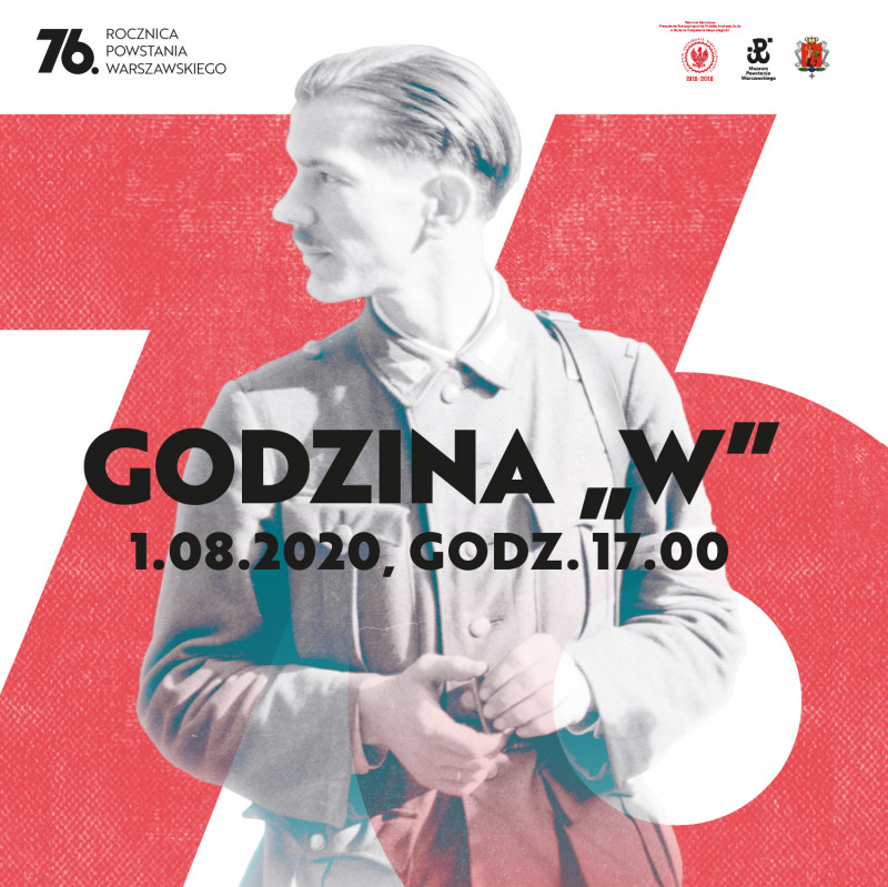 Plakat upamietaniający 76 rocznice powstania warszawskiego o treści