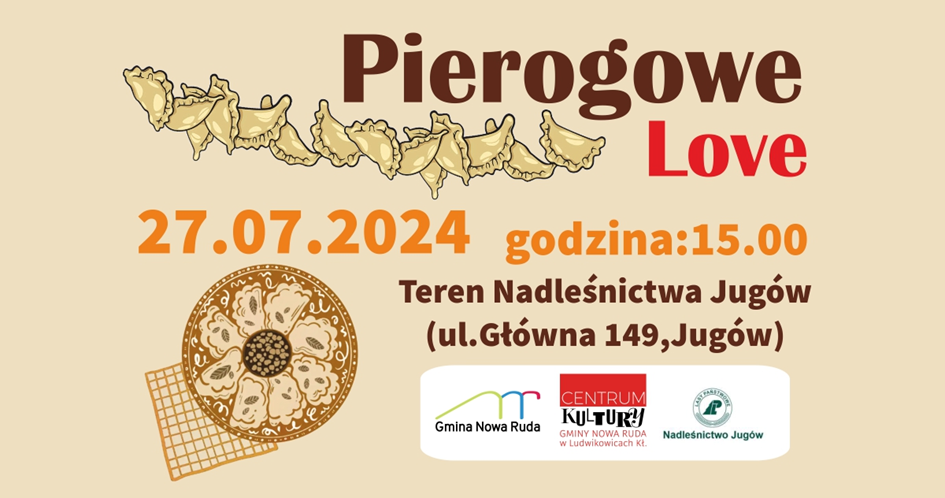 Festiwal pieroga w sobotę, 27 lipca o godz. 15.00 w Jugowie